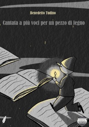 CANTATA A PIÙ VOCI PER UN PEZZO DI LEGNO