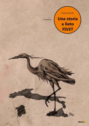 UNA STORIA DI LIETO FIVET
